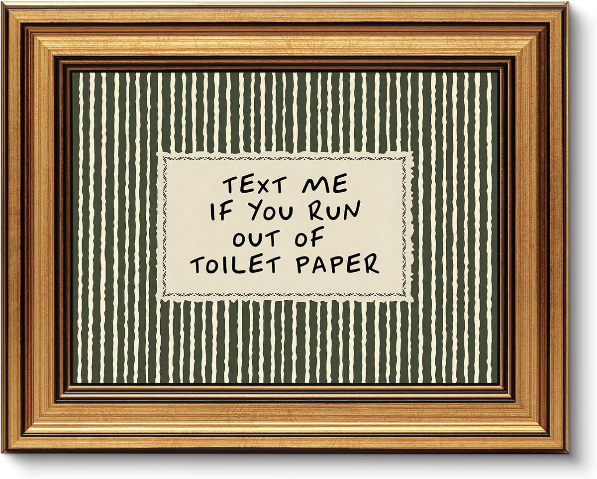 Gold Framed Wall Art, Funny Bathroom Canvas Prints, Text Me If You Run Out Of Toilet Paper Picture Wall Decor, Striped Humorous Decor for Bathroom Toilet Restroom 9x11 inch